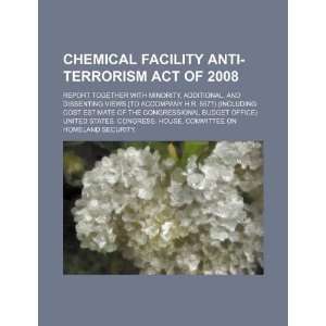  Chemical Facility Anti Terrorism Act of 2008 report 