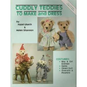   to Make and Dress (9780875882765) Hazel Ulseth, Helen Shannon Books