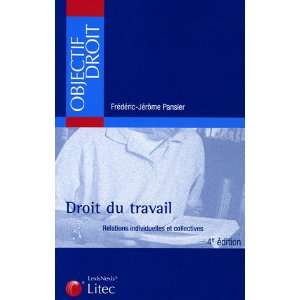  Droit du travail (French Edition) (9782711005345) FrÃ 
