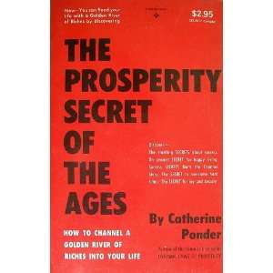   Prosperity Secret of the Ages (9780137313648) Catherine Ponder Books