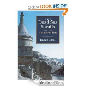 The Dead Sea Scrolls and the Hasmonean State (Studies in the Dead Sea 