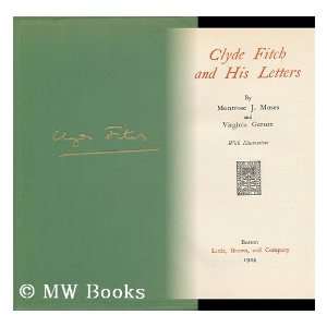  Clyde Fitch and his letters, Clyde Fitch Books
