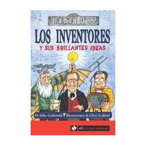  Los Inventores y sus Brillantes Ideas (Terriblemente 