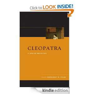 Cleopatra A Sphinx Revisited Margaret M. Miles, Margaret M 