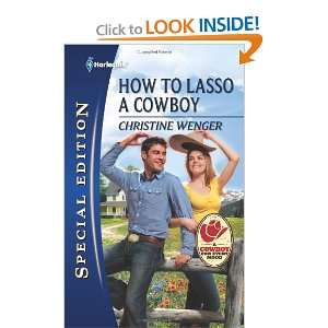 How to Lasso a Cowboy (Harlequin Special Edition) [Mass Market 
