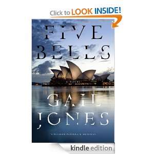 Five Bells A Novel Gail Jones  Kindle Store