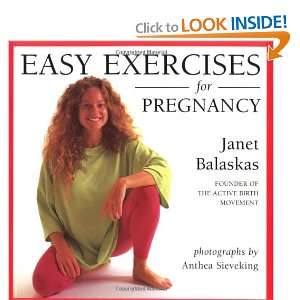  Easy Exercises for Pregnancy (9780711210486) Janet 
