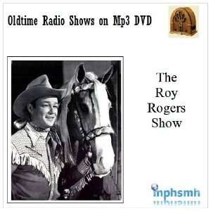  THE ROY ROGERS SHOW Old Time Radio (OTR) series (1951 1957 