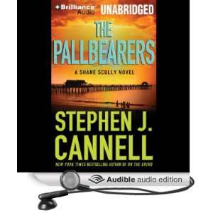 The Pallbearers A Shane Scully Novel [Unabridged] [Audible Audio 