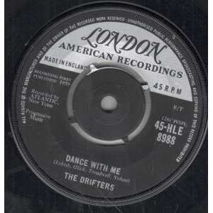    DANCE WITH ME 7 INCH (7 VINYL 45) UK LONDON 1959 DRIFTERS Music