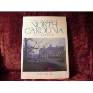  The University of North Carolina at Chapel Hill The First 