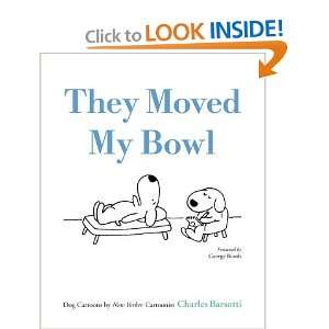  They Moved My Bowl Dog Cartoons by New Yorker Cartoonist 