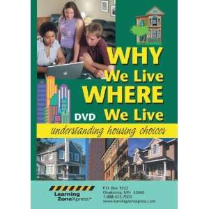    Learning Zonexpress Why We Live Where We Live DVD