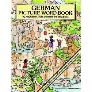  German Picture Word Book[ GERMAN PICTURE WORD BOOK ] by 