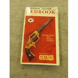  Redbook of Used Gun Values Revised 1984 Edition Editor 