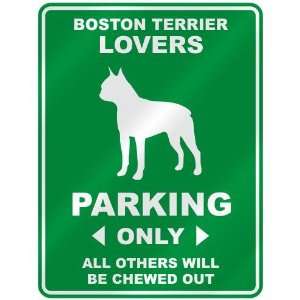   BOSTON TERRIER LOVERS PARKING ONLY  PARKING SIGN DOG 