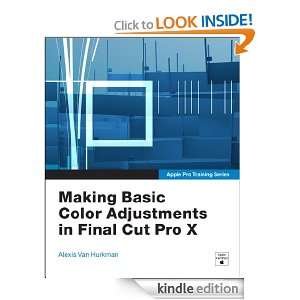   Pro Training Series Making Basic Color Adjustments in Final Cut Pro X