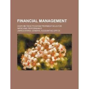  Financial management DODs metrics program provides focus 