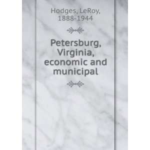 Petersburg, Virginia, economic and municipal,