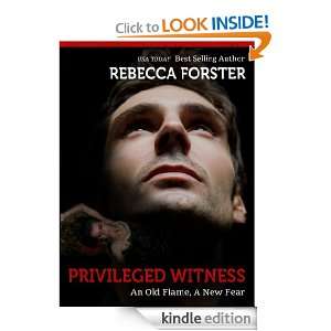 PRIVILEGED WITNESS (legal thriller, thriller) (The Witness Series, #3 