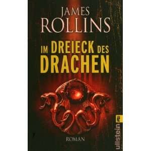   Im Dreieck des Drachen (9783548268446) James Rollins Books