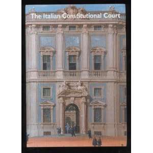  THE ITALIAN CONSTITUTIONAL COURT Clare Tame Books