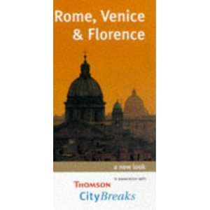  City Breaks Rome, Venice and Florence (9781872876511) R 