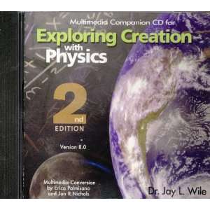  Exploring Creation with Physics 2nd Edition Companion CD 