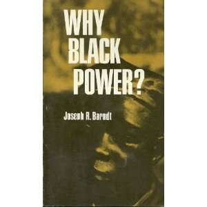  Why black power? Joseph R Barndt Books