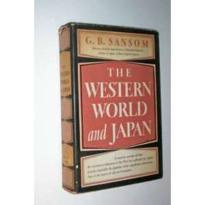  The Western World and Japan, a Study in the Interaction of European 