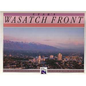   Utahs Wasatch Front (Utah Geographic Series, No. 4) Ted Wilson