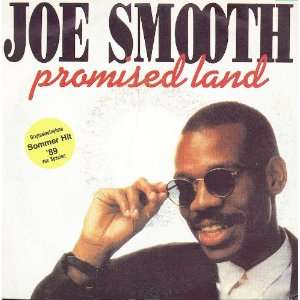  JOE SMOOTH / PROMISED LAND JOE SMOOTH Music