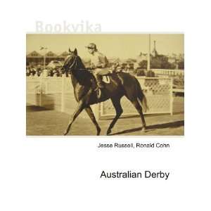  Australian Derby Ronald Cohn Jesse Russell Books