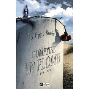  Comptine en plomb (French Edition) (9782809800715 