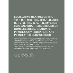  Legislative hearing on H.R. 1017, H.R. 1036, H.R. 2504, H 