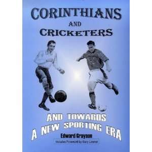 Corinthians Casuals and Cricketers and Towards a New 