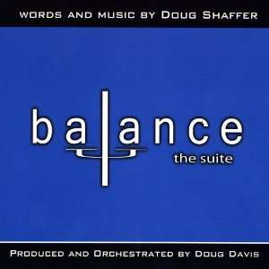  Balance the Suite Doug Shaffer & Doug Davis Music