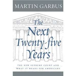   Battle in the Supreme Court (9781583227107) Martin Garbus Books