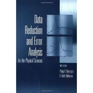  Data Reduction and Error Analysis for the Physical 