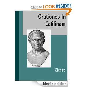 Orationes In Catilinam (LATIN) (Latin Edition) Cicero  