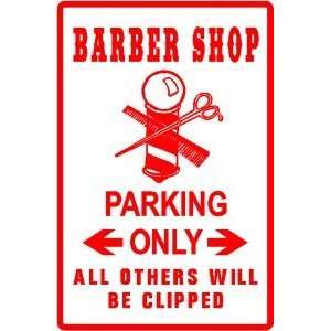  BARBER SHOP PARKING hair style novelty sign
