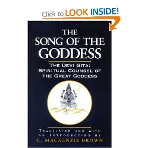  Song of the Goddess the The Devi Gita Spiritual Counsel 