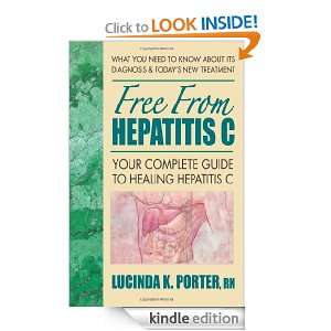 Free from Hepatitis C Your Complete Guide to Healing Hepatitis C 