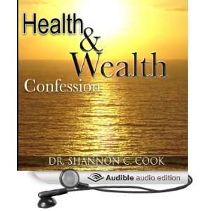  Health & Wealth Confessions (Audible Audio Edition) Dr 
