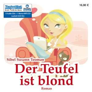  Der Teufel ist blond (9783836801218) Sibel Susann Teoman Books