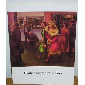  Clyde Singers New York M.J. Albacete Books