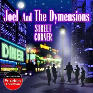  Street Corner Joel & The Dymensions Music