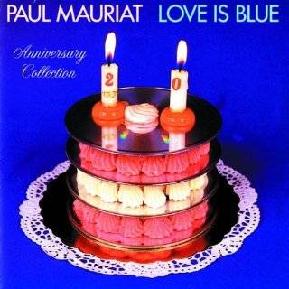  Love Is Blue Paul Mauriat Music