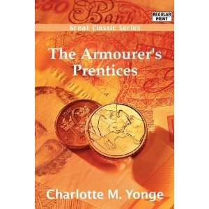  The Armourers Prentices (9788132053101) Charlotte M 
