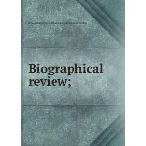  Biographical review; Biographical review publishing 